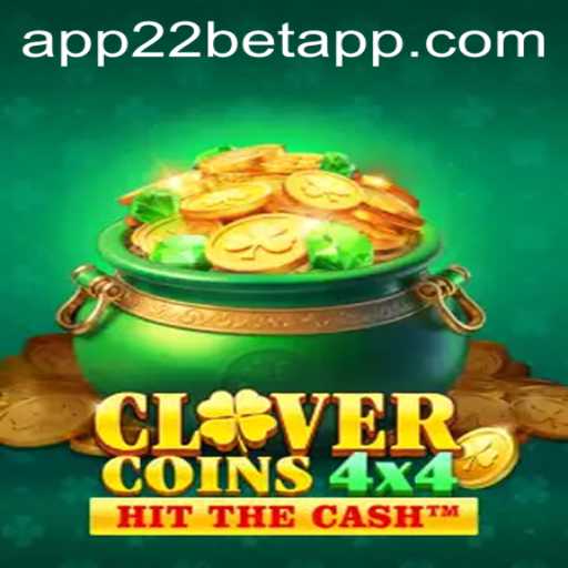 Discover the Exciting World of CloverCoins4x4 on 22bet App