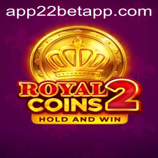 Discover RoyalCoins2: A Casino Gem on the 22Bet App