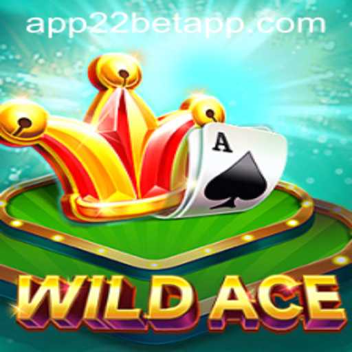 Discover the Exciting World of WildAce on 22Bet App