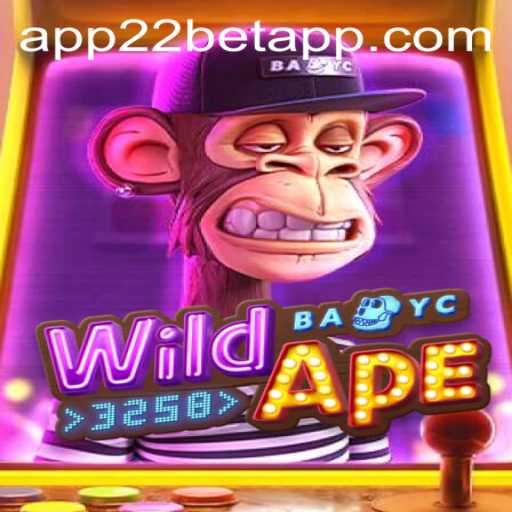 Discover the Exciting World of WildApe3258 on the 22bet App